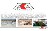 HOME - travertine , natural stone travertine block , onyx ... · AK AM STONE Akam Stone Group owns and operates several modern factories and popular quarries in Iran with high production