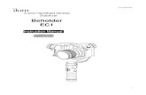 3-axis Handheld Gimbal Stabilizer Beholder EC1 · Beholder EC1 – 3-Axis handheld gimbal stabilizer The Beholder EC1 is the newest upgrade to the popular gimbal Beholder DS1. It