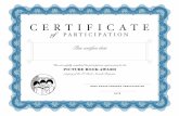 CERTIFICATE - MemberClicks · 2013. 10. 4. · CERTIFICATE of PARTICIPATION This certifies that Has successfully completed the participation requirements for the PICTURE BOOK AWARD