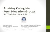 Advising Collegiate Peer Education Groupsihec/USE THIS ONE - Advising Collegiate Peer... · theories that complement the work of peer education • Many people come to this work from