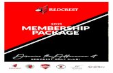 2021 MEMBERSHIP PACKAGE · 2020. 10. 2. · The addition of the championship calibre golf course at RedCrest in 2009 elevated Cardinal to new heights with a premium product at an