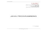 JAVA PROGRAMMING - ecology lab · ©2016 UMBC Training Centers 1-4 The Java Virtual Machine • The Java Virtual Machine (JVM) is a computer (in software) with Java bytecodes as the