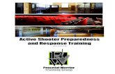 Active Shooter Preparedness and Response Training · 2017. 2. 6. · PW Training Group Active Shooter Preparedness and Response PW Training Group supports and promotes the ALERRT