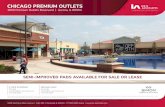 CHICAGO PREMIUM OUTLETS · CHICAGO PREMIUM OUTLETS Semi-Improved Pads Available for Sale or Lease HIGHLIGHTS: • 687,000 SF Premium Outlet Center with Over 170 Stores Surrounded
