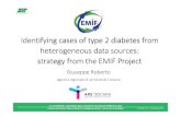 Identifying cases of type 2 diabetes from heterogeneous ... · Identifying cases of type 2 diabetes from heterogeneous data sources: strategy from the EMIF Project Giuseppe Roberto