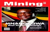 Mining Zimbabwe Magazine August 2018...applicable to investments in diamond and platinum mining. The renewed emphasis on the economy has resulted in an influx of investors expressing