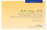 Achieving Economic Prosperity Through Post-Secondary Education · 2020. 1. 4. · 2 Data from Lumina’s “A Stronger Nation through Higher Education” and the US Bureau of Economic