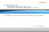 Cluster Environment Setup Guide...B1FW-5966-02ENZ0(00) April 2012 ETERNUS SF Storage Cruiser V15.0/ AdvancedCopy Manager V15.0 Cluster Environment Setup Guide