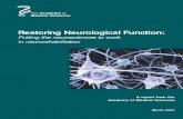 Restoring Neurological Function symptoms in progressive conditions such as Parkinsonâ€™s disease (PD),