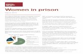 Women in prisons briefin… · Following the re-role of HMP Morton Hall to an Immigration Removal Centre there are now 13 women’s prisons in England and none in Wales. Women represent