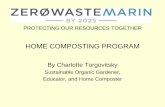 HOME COMPOSTING PROGRAM - Ohio University · • Then set up a collecting pail in the kitchen for food scraps. • A composting system needs to be placed where it is easy to tend