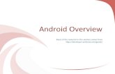 Android’Overview - HKUSTmuppala/aad/notes/Android_Overview.pdf · AAD Hands-On (Muppala) Android Overview 5 Name* Version* API*Level* Release*Date* LinuxKernel Base’ 1.0 1 Sep.2008’