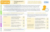 #Coping Young person’s guide during the coronavirus outbreak€¦ · Helpful websites – coronavirus and mental health ... Use choose-your-own adventure games to improve your emotional