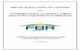 AUTHORIZATION TO SUPPLY VIDEO ANALYTICS EQUIPMENT & …download1.fbr.gov.pk/Tenders/202010710103747365... · 1. Scope of Pre-Qualification Tasks to be Performed 1.1 The Client, as
