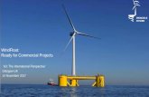 WindFloat: Ready for Commercial Projects€¦ · Global Presence Partners >30 people Offices in USA, France, and Portugal ` ... 25 MW, Portugal, Operational 2019 • 3x 8.3 MW MHI