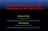 Sexual Harassment & LGBT Protections in the #MeTooEra · Sexual Harassment & LGBT Protections in the #MeTooEra Stephanie Rojo Thompson Coe SRojo@thompsoncoe.com; (512) 703-5047 Bob