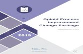 updated Dec 19, 2019 - Alberta Medical Association · 2020. 3. 16. · UPDATED DEC 19, 2019 Opioid Process Improvement Change Package 6 Form an Improvement Team Quality improvement