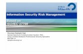 Information Security Risk Management-PR1 Security Risk... · Process is composed of technology, people, and tools. This is important because processes ... Security risk management: