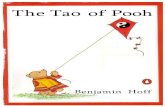 The Tao of Pooh - PhiloSophia · THE TAO OF POOH Benjamin Hoff is an Oregon writer, photographer, musician, and composer with a fondness for Forests and Bears. A Bachelor of Arts