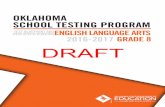 ITEM SPECIFICATIONS TEST BLUEPRINT ANDENGLISH … · 2016. 11. 10. · Test Blueprint. OKLAHOMA SCHOOL TESTING PROGRAM. TEST BLUEPRINT ENGLISH LANGUAGE ARTS 2016-2017 GRADE 8. This