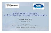 Water: Quality, Quantity, and the Need for Innovative ...sites.nationalacademies.org/cs/groups/pgasite/documents/webpage/… · Sustainability: Water • Since 1998, Nestlé has increased