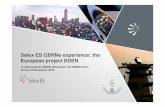 Selex ES CBRNe experience: the European project EDEN...Rome Table Top Exercise: data sharing The Integration Infrastructure designed and developed by Selex ES in the scope of the EDEN