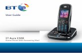 BT Aura 1500 User Guide · 2015. 1. 20. · In standby, press and hold to dial BT 1571 or your network’s, voicemail service. * Press and hold to turn the ringer on or off. r (recall)