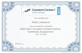 Molly Lockwood 2020-2021 Constant Contact Partner ... · This certifies that has successfully completed July 10, 2020 Certificate Code 3D54-1A9F-E9CA-4301 Molly Lockwood 2020-2021