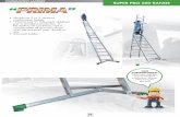 COMBINATION LADDERS SUPER PRO 600 RANGE · 2018. 4. 12. · Telescopic stabiliser bar in standard production, always lifted from the ground! SUPER PRO 600 RANGE • Aluminium 2 or