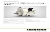 Common Rail High Pressure Pump LP9 - liebherr.com...displacement up to 13 l maximum. Due to the fuel-lubricated drive concept, the LP9.2 can be integrated without additional connection
