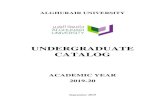 UNDERGRADUATE CATALOG · 3. Dr. Naseer Ahmed Vice President, Institutional Effectiveness, Planning and Compliance E-Mail: naseer@agu.ac.ae Ext. 291 IEPC Office, Ground Floor 4. Dr.