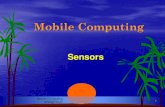 Sensors - Faculdade de Engenharia da Universidade do Portoapm/CMSW/docs/08Sensors.pdf · Sensors available include movement sensors orientation sensors environment sensors • Sensors