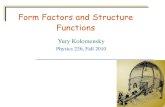 Form Factors and Structure Functionsmoller.physics.berkeley.edu/.../Phys226/hadronStructure.pdfStructure functions are a charge-weighted sum of the quark momentum distributions. Have