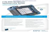 FTB-880 NetBlazer Multiservice Tester · Performance monitoring of DSn/PDH and SONET/SDH circuits ... SDH alarms and errors. FTB-880 NetBlazer Multiservice Tester EtherSAM: THE NEw