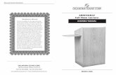 AristocrAt Full Floor Lectern Manufacturers Warranty1) The first step of assembly will be to align the holes on the edge of panel edges with the three cam bolts on the side Panel A.