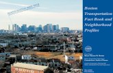 neighborhoods, - Boston · Core Neighborhoods. 47% of the 283,000 trips destined for the Core Neighborhoods and beginning out-side Boston are by public transportation. Three out of
