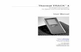Thermal TRACK 4 - MHz Electronics...Thermal TRACK™ 4 Hand-held Instrumentation For System and Process Monitoring User Manual °SensArray 47451 Fremont Blvd. Fremont, CA 94538 510-360-5600