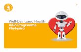 Well-being and Health AiRo Programme #hyteairoand...The Ministry of Social Affairs and Health 4 Well-being and Health AiRo Programme objectives Artificial intelligence and robotics