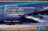 Arctic Investigations Programperiod 2016–2020: • Reduce the burden of disease and health disparities among Alaskans caused by respiratory infections, Helicobacter pylori gastric