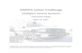 DARPA Urban Challenge - DARPA Grand Challenge · 4/13/2007  · In the prior DARPA Grand Challenge, the IVST team employed a situational dependent, arbitrating behavior based solution.