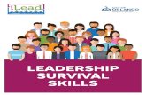 LEADERSHIP SURVIVAL SKILLS - Orlando€¦ · connect and involve neighborhood leaders with City resources. This team of trained neighborhood outreach professionals is able to provide