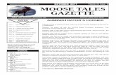 Volume 26 Issue MOOSE TALES GAZETTE · October 28th will the joint kid’s and adult Halloween parties. Kid’s event will start at noon till 2 pm, the adult event will start at 7:00