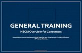GENERAL TRAINING · HECM loan. • Property must be the borrower’s primary residence and meet FHA property guidelines. • As with any mortgage, the borrower owns the house, and