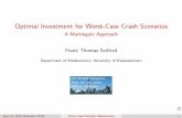 Optimal Investment for Worst-Case Crash Scenarios...Optimal Investment for Worst-Case Crash Scenarios A Martingale Approach Frank Thomas Seifried Department of Mathematics, University