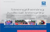 Empowered lives. Strengthening Judicial Integrity to justice.pdf · Conduct, later called the Bangalore Principles of Judicial Conduct, were elaborated and further developed through