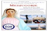 on a Spiritual Pilgrimage to MEDJUGORJE€¦ · INTRODUCTION & SAMPLE DAY-BY-DAY ITINERARY About Medjugorje: Mass, there is the Blessing of the Sick and blessing of On June 25, 1981,