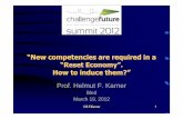 “New competencies are required in a “Reset Economy”. How ...members.chello.at/hkarner/Karner Challenge Future...management scholars work together to comanagement scholars work