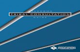 TRIBAL CONSULTATION - Oklahoma State Department of … Consulation Guide.pdfagencies (LEAs) that serve an American Indian/Alaska Native (AI/AN) population. This consultation is for
