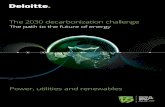 The 2030 decarbonization challenge · 2020. 10. 4. · The 2030 decarbonization challenge The path to the future of energy Introduction The transition toward a clean energy future