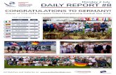 DAILY REPORT #8 - USPE European Police Sports Union€¦ · DAILY REPORT #8 Monday 2 July All Matches and Galleries on CONGRATULATIONS TO GERMANY! Winner of 17th USPE European Police
